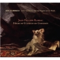 J.P.Rameau: Pieces de Clavecin en Concerts