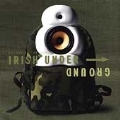 Sounds Of The Irish Underground, The