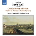 Gottlieb Muffat: Componimenti Musicali