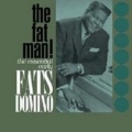 Fat Man, The (The Essential Early Fats Domino)