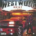 Westwood Vol. 9 (Heat/Parental Advisory)