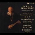 Reprise - De Vitae Fugacite - Laments, cantatas and arias
