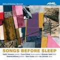 R.R.Bennett: Songs Before Sleep