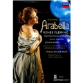 R.Strauss: Arabella / Franz Welser-Most, Zurich Opera House Orchestra & Chorus, Renee Fleming, Julia Kleiter, etc
