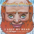 I Lose My Head : The Chrysalis Years (1975-1980)