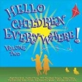 Hello Children Everywhere Vol.2 [CCCD]