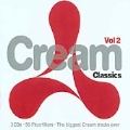Cream Classics Vol.2 (3CDs - 50 Floorfillers - The Biggest Cream Tracks Ever)
