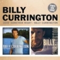 Doin' Something Right/Billy Currington