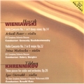 Henryk Wieniawski: Violin Concertos No.1 & 2; Tikhon Khrennikov: Three Pieces for violin & orchestra