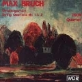 Bruch: String Quartets no 1 & 2 / ISOS Quartet