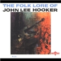 The Folk Lore of John Lee Hooker