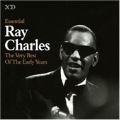 Essential Ray Charles (The Very Best Of The Early Years)