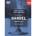 Handel: Music for the Royal Fireworks; Water Music [DVD Audio]
