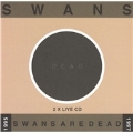 Swans Are Dead (Live)