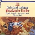 Van Helmont: Missa Sanctae Gudilae;  Fiocco, Brehy / Nevel