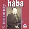 Alois Haba - Centenary