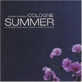 Cologne Summer (Compiled By Dominic Chevalier)