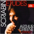 Scriabin: Etudes / Arthur Greene