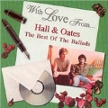 With Love From Hall & Oates (The Best Of The Ballads)