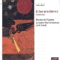 El Canto de la Sibila I / Savall, Figueras, Catalunya Royal