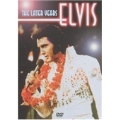 The Later Years Elvis (EU)