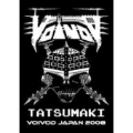 Tatsumaki Voivod In Japan 2008