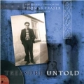 Treasure Untold : Further Selections From The Thomas Fraser Recordings