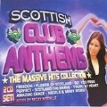Scottish Club Anthems (The Massive Hit Collection)