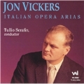 Jon Vickers - Italian Opera Arias