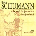 Schumann: Album fuer die Jugend
