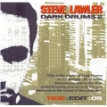 Dark Drums Vol.2 (Mixed By Steve Lawler)