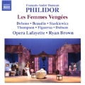 Francois-Andre Danican Philidor: Les Femmes Vengees