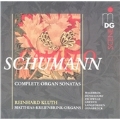 COMP ORGAN SONS:SCHUMANN,CAMILLO