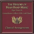The History of Brass Band Music Vol.5 - Classical Arrangements