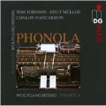 PHONOLA～自動ピアノのための作品集