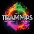 Trammps : The Definitive Collection