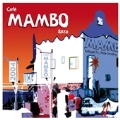 Cafe Mambo - The Album