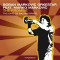 The Promise: The King of Balkan Brass
