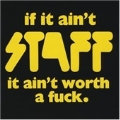 If It Ain't Staff