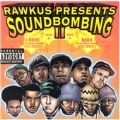 Rawkus Presents Sound Bombing II