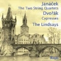 Janacek: String Quartets No.1 "The Kreutzer Sonata", No.2 "Intimate Letters"; Dvorak: Cypresses B.152