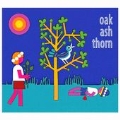 Oak Ash And Thorn