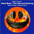 Hard Beat (The Second Coming/Mixed By Ilogik)