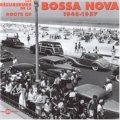Les Precurseurs De La Bossa Nova 1948-1957