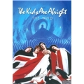 The Kids Are Alright : Deluxe Edition