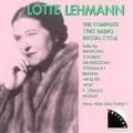 Lotte Lehmann - The Complete 1941 Radio Recital Cycle