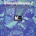Classic House Mastercuts Vol.2