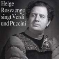 Helge Rosvaenge singt Verdi und Puccini
