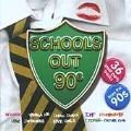 90s Schools Out [CCCD]