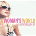 A Woman's World (18 Contemporary Female Hits) [CCCD]